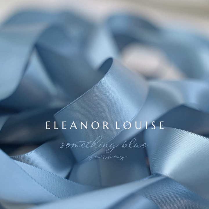 Eleanor Louise x Something Blue Series